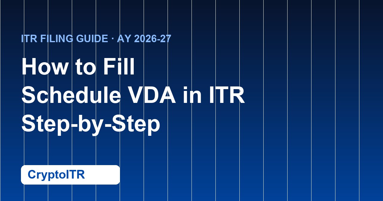 How to Fill Schedule VDA in ITR (2026): Step-by-Step